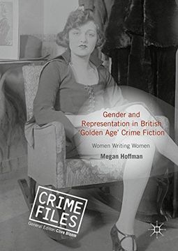 portada Gender and Representation in British 'Golden Age' Crime Fiction (Crime Files)