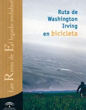 portada ruta de washington irving en bicicleta (in Spanish)