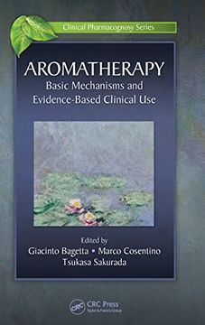 portada Aromatherapy: Basic Mechanisms and Evidence Based Clinical use (Clinical Pharmacognosy Series) (en Inglés)