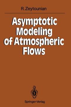 portada asymptotic modeling of atmospheric flows (en Inglés)
