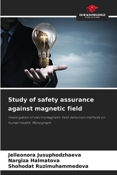 portada Study of safety assurance against magnetic field (en Inglés)