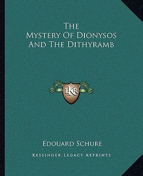 portada the mystery of dionysos and the dithyramb