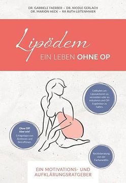 portada Lipödem - ein Leben Ohne op: Ein Motivations- und Aufklärungsratgeber (en Alemán)