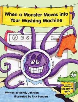 portada When a Monster Moves into Your Washing Machine (en Inglés)