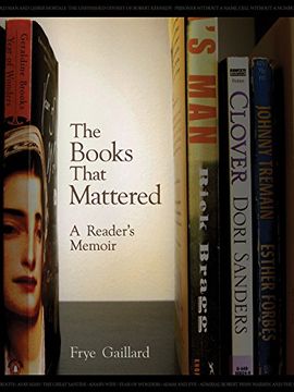 portada The Books That Mattered: A Reader’S Memoir (in English)