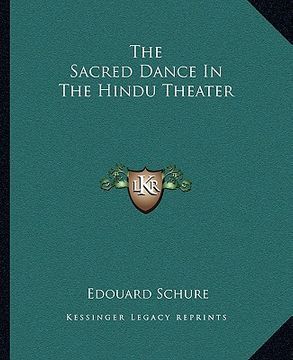 portada the sacred dance in the hindu theater (in English)