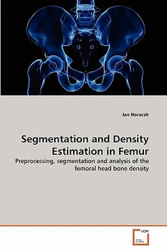 portada segmentation and density estimation in femur
