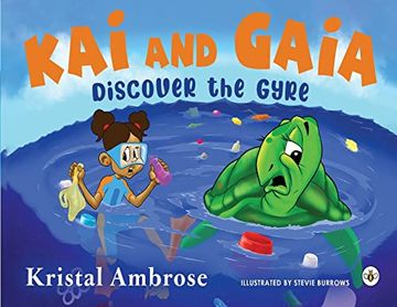 portada Kai and Gaia Discover the Gyre (en Inglés)