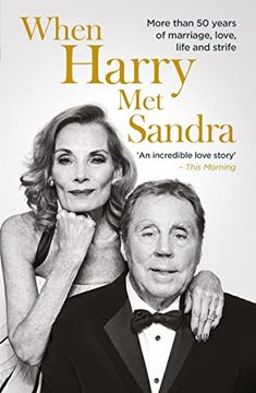 portada When Harry met Sandra: Harry & Sandra Redknapp - our Love Story: More Than 50 Years of Marriage, Love, Life and Strife (en Inglés)