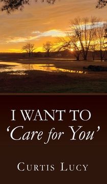 portada I Want to 'Care for You' (en Inglés)