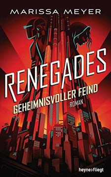 portada Renegades - Geheimnisvoller Feind: Roman (Renegades-Reihe, Band 2) (in German)