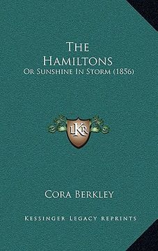 portada the hamiltons: or sunshine in storm (1856) (en Inglés)