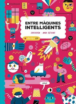 portada Entre Maquines Intel·Ligents - Catala (in Catalá)