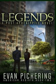 portada Legends: A Post-Apocalyptic Novel (in English)