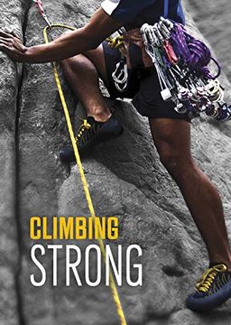 portada Climbing Strong (Teen Sport Stories) (in English)
