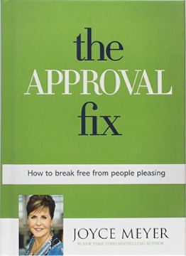 portada The Approval Fix: How to Break Free from People Pleasing