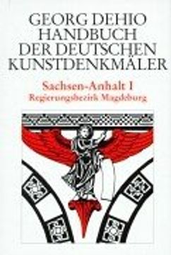 portada Sachsen-Anhalt 1. Bezirk Magdeburg. Handbuch der Deutschen Kunstdenkmäler (en Alemán)