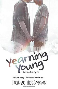 portada Yearning Young: 2 (Burning Britely) (en Inglés)