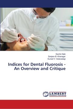 portada Indices for Dental Fluorosis - An Overview and Critique (en Inglés)