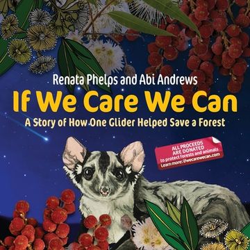 portada If We Care We Can: A Story of How One Glider Helped Save a Forest (en Inglés)