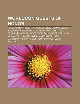 portada worldcon guests of honor: isaac asimov, robert a. heinlein, neil gaiman, ursula k. le guin, harlan ellison, terry pratchett, ray bradbury