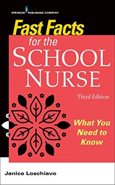 portada Fast Facts for the School Nurse, Third Edition: What you Need to Know 