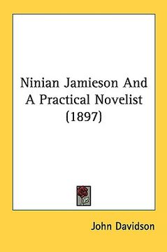 portada ninian jamieson and a practical novelist (1897) (en Inglés)