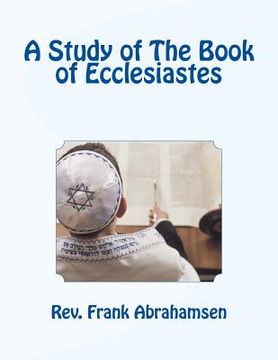 portada A Study of The Book of Ecclesiastes (en Inglés)