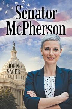 portada Senator Mcpherson (en Inglés)