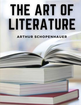 portada The Art Of Literature (en Inglés)