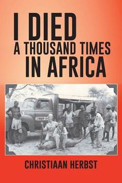 portada I Died a Thousand Times in Africa (en Inglés)