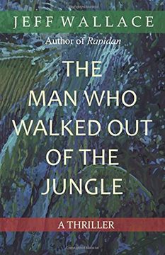 portada The Man Who Walked Out of the Jungle