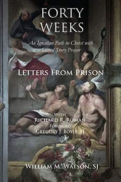 portada Forty Weeks: Letters From Prison (en Inglés)