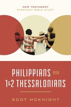 portada Philippians and 1 and 2 Thessalonians (New Testament Everyday Bible Study Series) (en Inglés)