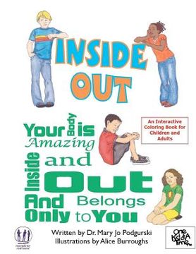 portada inside out: your body is amazing inside and out and belongs only to you (en Inglés)