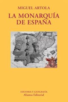 portada La Monarquía de España (in Spanish)