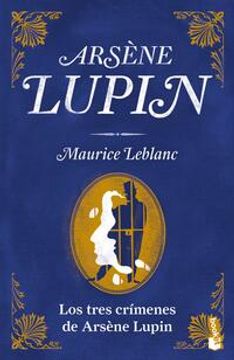 portada Los Tres Crímenes de Arsène Lupin (in Spanish)