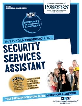 portada Security Services Assistant (C-2204): Passbooks Study Guide Volume 2204 (en Inglés)