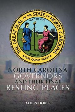 portada north carolina governors and their final resting places (en Inglés)