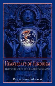 portada heartbeats of hinduism: living the truth of the immortal dharma (en Inglés)