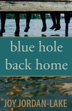 portada Blue Hole Back Home (in English)