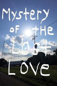 portada Mystery of the lost love (in English)