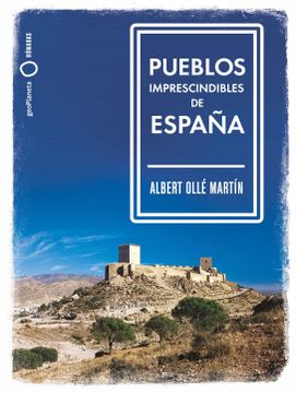 portada Pueblos Imprescindibles de España (in Spanish)