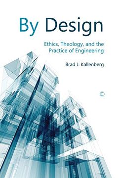 portada By Design: Ethics, Theology, and the Practice of Engineering (en Inglés)