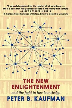 portada The new Enlightenment and the Fight to Free Knowledge