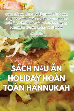 portada Sách NẤu Ăn Holiday Hoàn Toàn Hannukah (en Vietnamita)