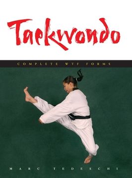 portada Taekwondo: Complete WTF Forms (en Inglés)