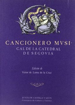 portada CANCIONERO MUSICAL DE LA CATEDRAL DE SEGOVIA (in Spanish)