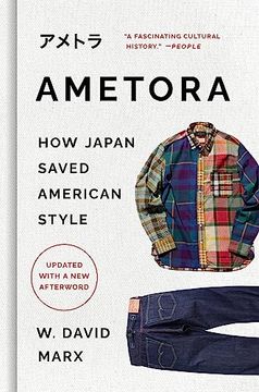 portada Ametora: How Japan Saved American Style 
