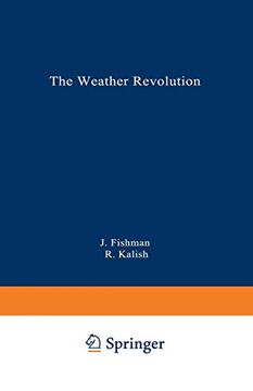 portada The Weather Revolution: Innovations and Imminent Breakthroughs in Accurate Forecasting (Language of Science) (in English)